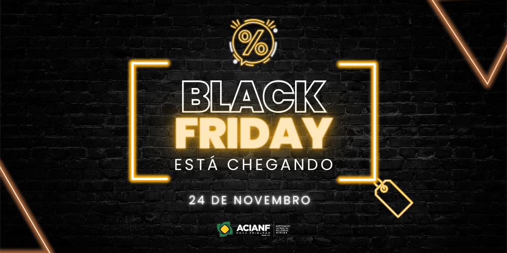 A Black Friday é na próxima sexta!